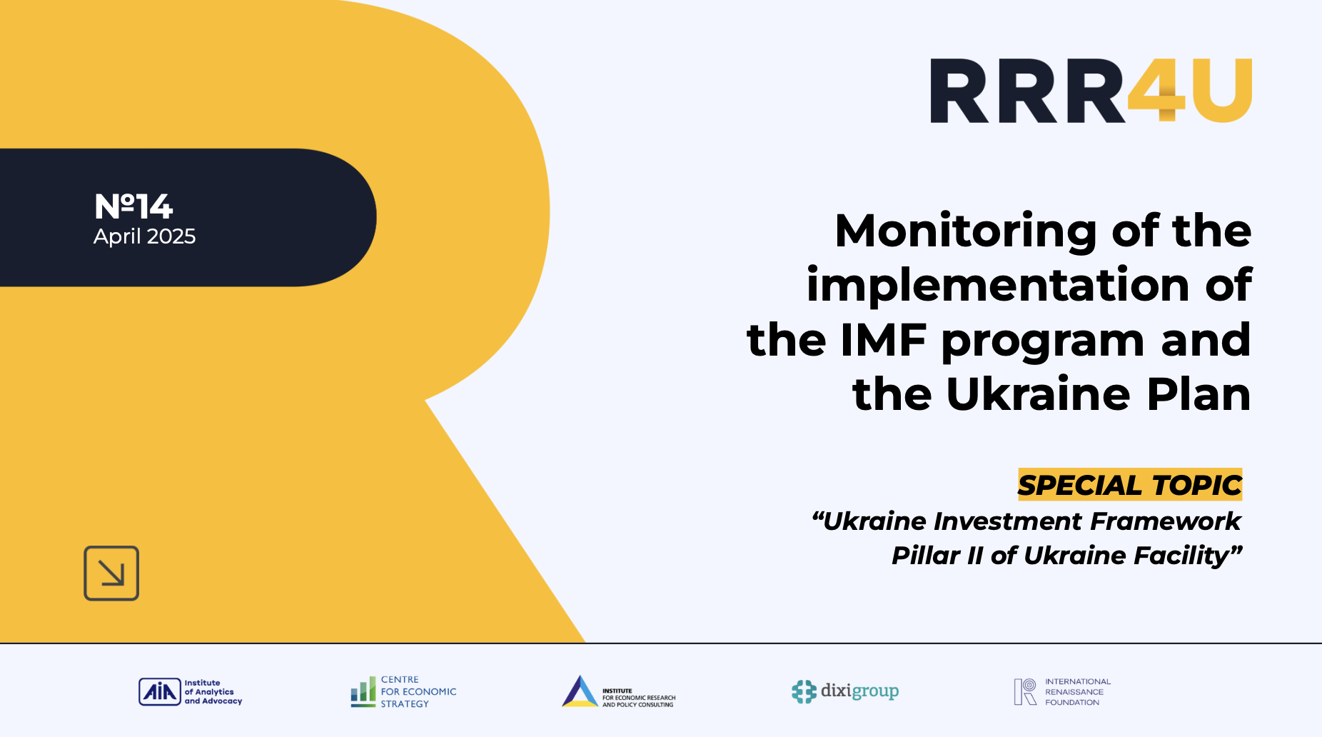 Monitoring of the implementation of the IMF program and the Ukraine Plan (April 2025)